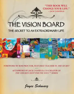 USED-The Vision Board: The Secret to an Extraordinary Life by Joyce Schwarz (Hardcover)