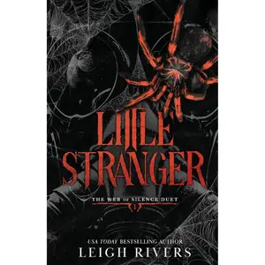 Little Stranger: A Leigh Rivers English Dark Taboo Romance Paperback Book - Regular Edition, No Foster Sister Twist, Halloween-Relevant (The Web of Silence Duet)