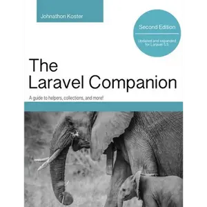 Laravel Companion: Second Edition - Paperback