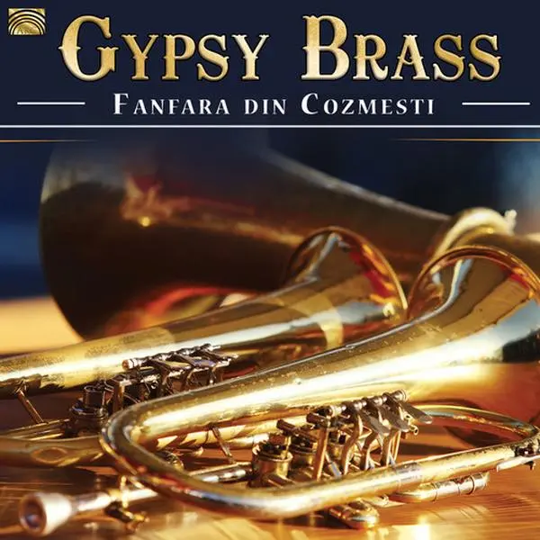 Fanfara Din Cozmesti - Gypsy Brass  [COMPACT DISC - CD]