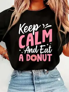 Donut Lover Sweet Doughnut - Keep Calm and Eat a Donut Short Sleeve Crew Neck Casual Top For Summer & Spring, Women's Clothing