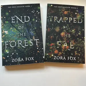 SIGNED Fae & Shadow duology--includes End of the Forest and Trapped by the Fae by Zora Fox (two paperback books)