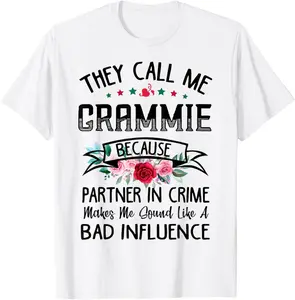 They Call Me Grammie Partner In Crime - Grammie Mothers Day T-Shirt