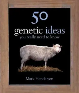 USED-50 Genetics Ideas You Really Need to Know by MARK HENDERSON (Hardcover)