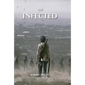 USED-The Infected by Prete, Perry (Paperback)