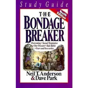 USED-The Bondage Breaker by neil-t-anderson-dave-park (Paperback)