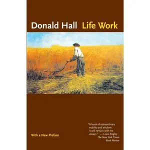 USED-Life Work by Hall, Donald (Paperback)