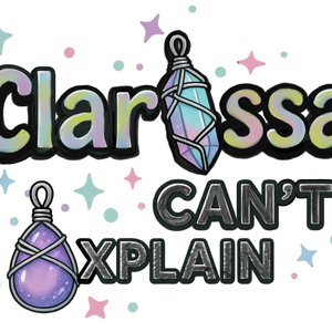 ClarissaCantExplain