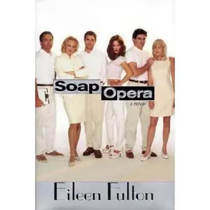 USED-Soap Opera by Eileen Fulton (Hardcover)