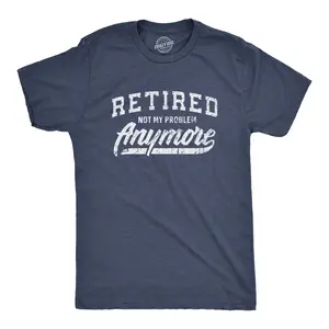 Funny Retirement T Shirts for Men - Sarcastic Tees for Retirement Party, Seniors, and Retired Guys Mens Funny T Shirts Cool Vintage Fashion T-Shirt Gift Classic Menswear Grandpa Apparel for Men Funny Office