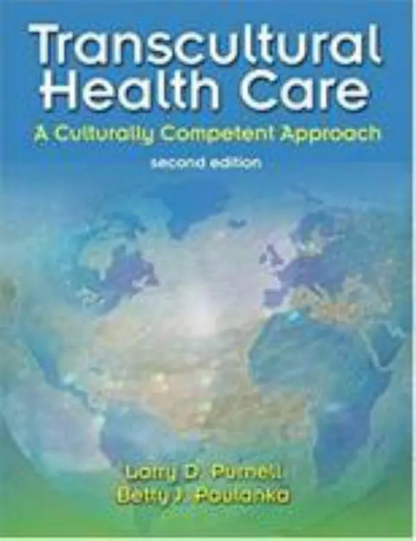 USED Book - Transcultural Health Care: A Culturally Competent Approach (Transcultural Healthcare (Purnell)) by Larry D. Purnell PhD  RN  FAAN (Paperback) - english