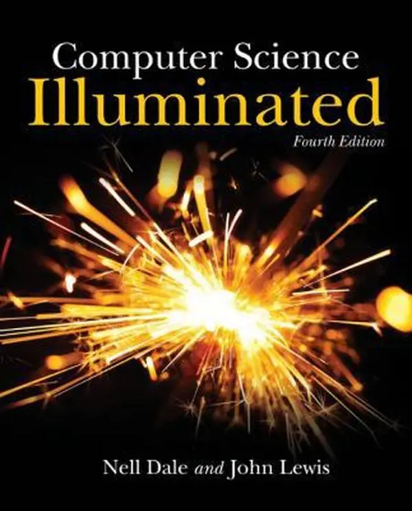 USED-Computer Science Illuminated, Fourth Edition by Nell Dale (Paperback)