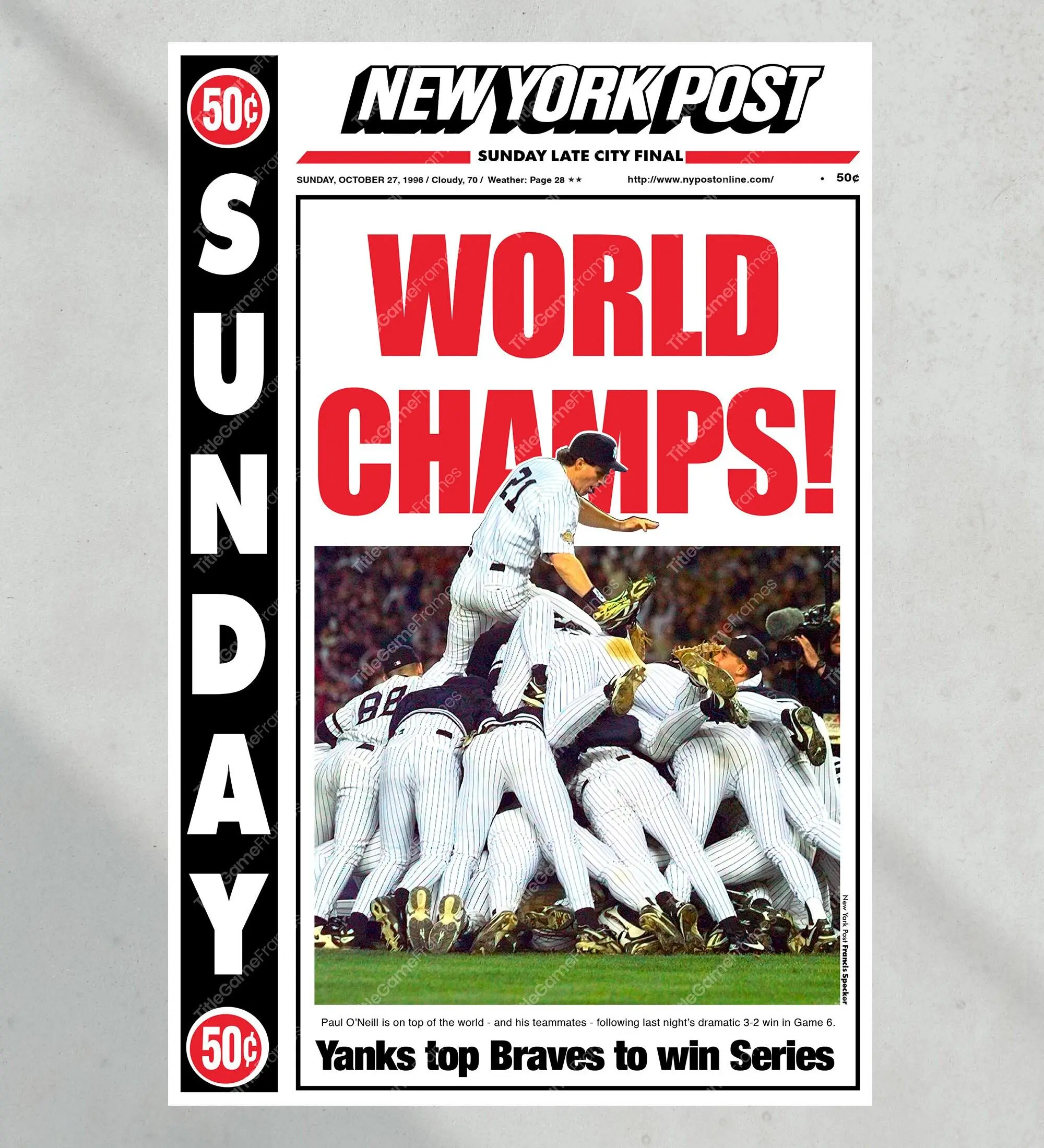 1996 NY Yankees World Series 'WORLD CHAMPS!' Unframed Poster