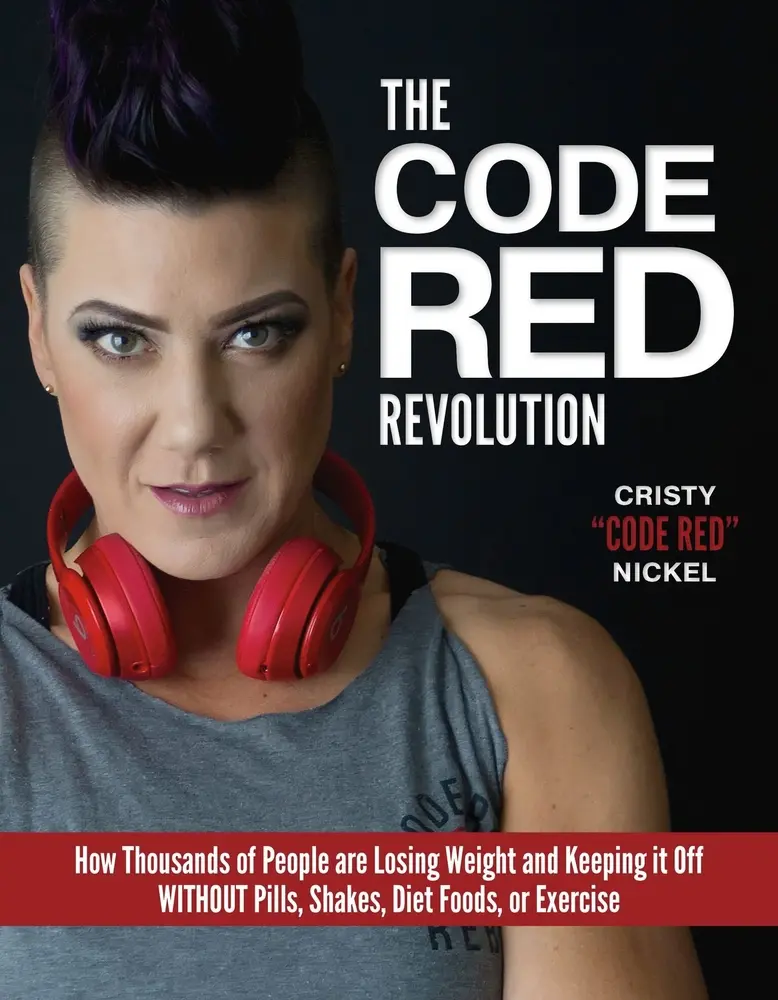 USED Book - The Code Red Revolution: How Thousands of People Are Losing Weight and Keeping It Off Without Pills, Shakes, Diet Foods, or Exercise by Nickel, Cristy -. Code Red -. (Paperback) - english