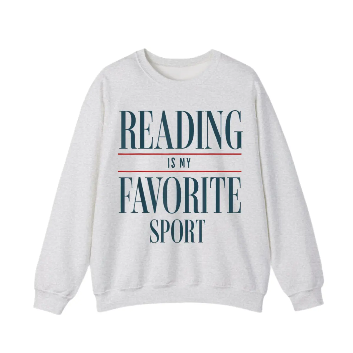 Reading Is My Favorite Sport Sweatshirt – Funny Book Lover Gift, Nerdy Graphic Pullover, Casual Streetwear