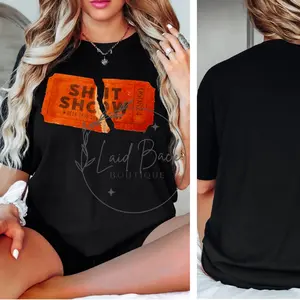 sh!t show T-shirt or sweatshirt