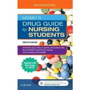 USED-Mosby's Drug Guide for Nursing Students with 2018 Update by Linda Skidmore-Roth RN  MSN  NP (Paperback)