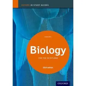 USED-IB Biology Study Guide: 2014 Edition: Oxford IB Diploma Program by Allott, Andrew (Paperback)