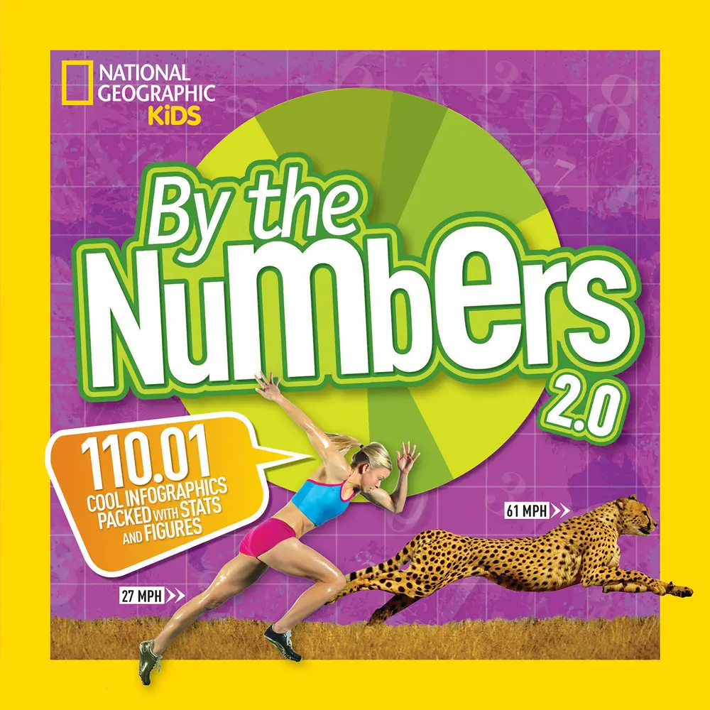 Used National Geographic Kids By the Numbers 2.0: 110.01 Cool Infographics Packed with Nature, Wildlife, Technology, Science, Statistics (Paperback) - Educational Office/School Stationery Supply