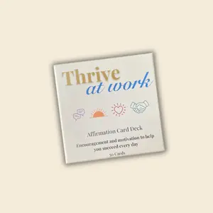 Thrive at Work Affirmation Card Deck