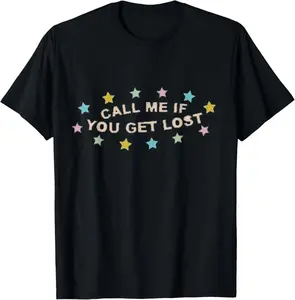 100% Cotton Call Me If You Get Lost Gift for Men Women  T-Shirt