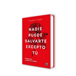 Nadie puede salvarte excepto tú. El libro para confiar en ti misma / No One Can Save You But You (Spanish Edition)