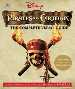 USED-Pirates of the Caribbean: The Complete Visual Guide by Richard Platt (Hardcover)