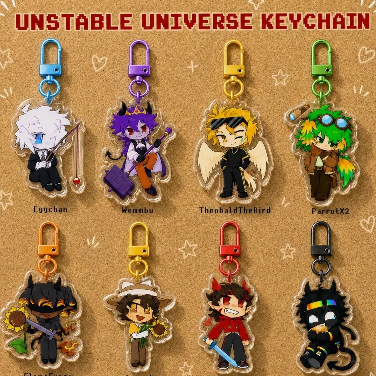 Unstable Universe Keychains, Eggchan, Wemmbu, ParrotX2, Theo, FlameFrags, Lomedy, SpokeIsHere, Mapicc, Chibi FanArt
