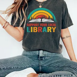 Support Your Local Library Shirt - Library Lover Tee - Book Nerd Clothes - Book Lover Apparel - Bookworm Outfit - shirt for Student