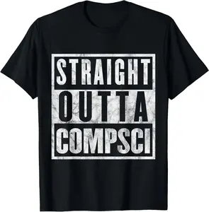 100%cotton Straight Outta Comp Sci Parody Computer Science Gift T-Shirt