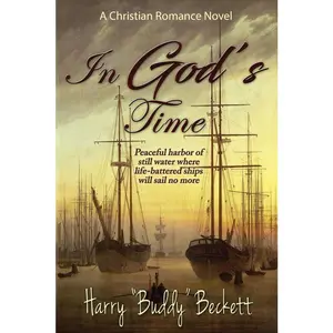 USED-In GOD'S Time by Beckett, Harry Buddy (Paperback)