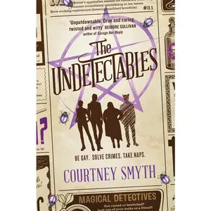 USED-The Undetectables: The First of the Undetectables Series by Smyth, Courtney (Paperback)
