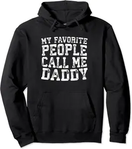 My Favorite People Call Me Daddy T-Shirt Father's Day Shirt Pullover Hoodie - Autumnsc Shop 80B09YJ115N1