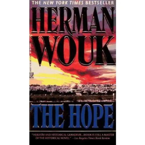 USED-The Hope: A Novel by Herman Wouk (Unknown)