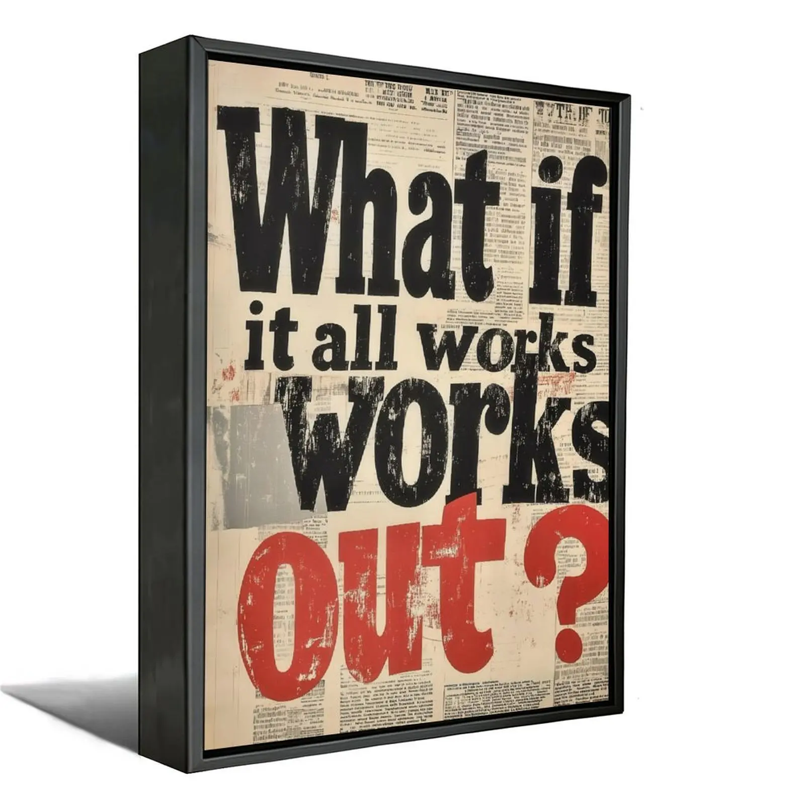 "Inspirational 'What If It All Works Out' Quote Canvas Poster, Vintage Newspaper Print Metal-Wood Wall Decor, Home Supplies for Office Dorm"