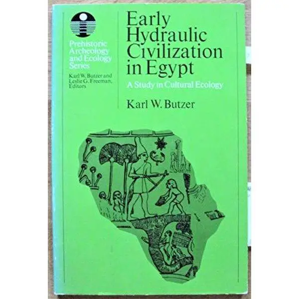 USED Book - Early Hydraulic Civilization in Egypt: A Study in Cultural Ecology (Prehistoric Archaeology and Ecology) by Karl W. Butzer (Paperback) - english