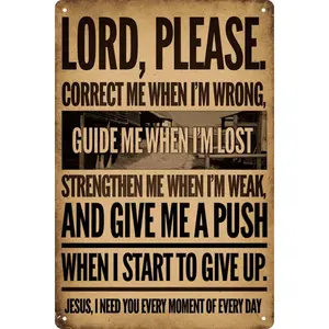 Vintage Metal Tin Sign 8x12 | "Lord Please" Inspirational Religious Wall Decor | Christian Home, Garage, Porch, Cafe, Club | Indoor & Outdoor Plaque | Motivational Faith Sign