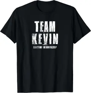 100% Cotton Team Kevin Lifetime Membership Funny Kevin Sayings T-Shirt