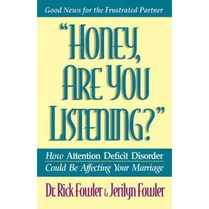 USED-Honey, Are You Listening? (Minirth Meier New Life Clinic) by Richard A. Fowler (Paperback)