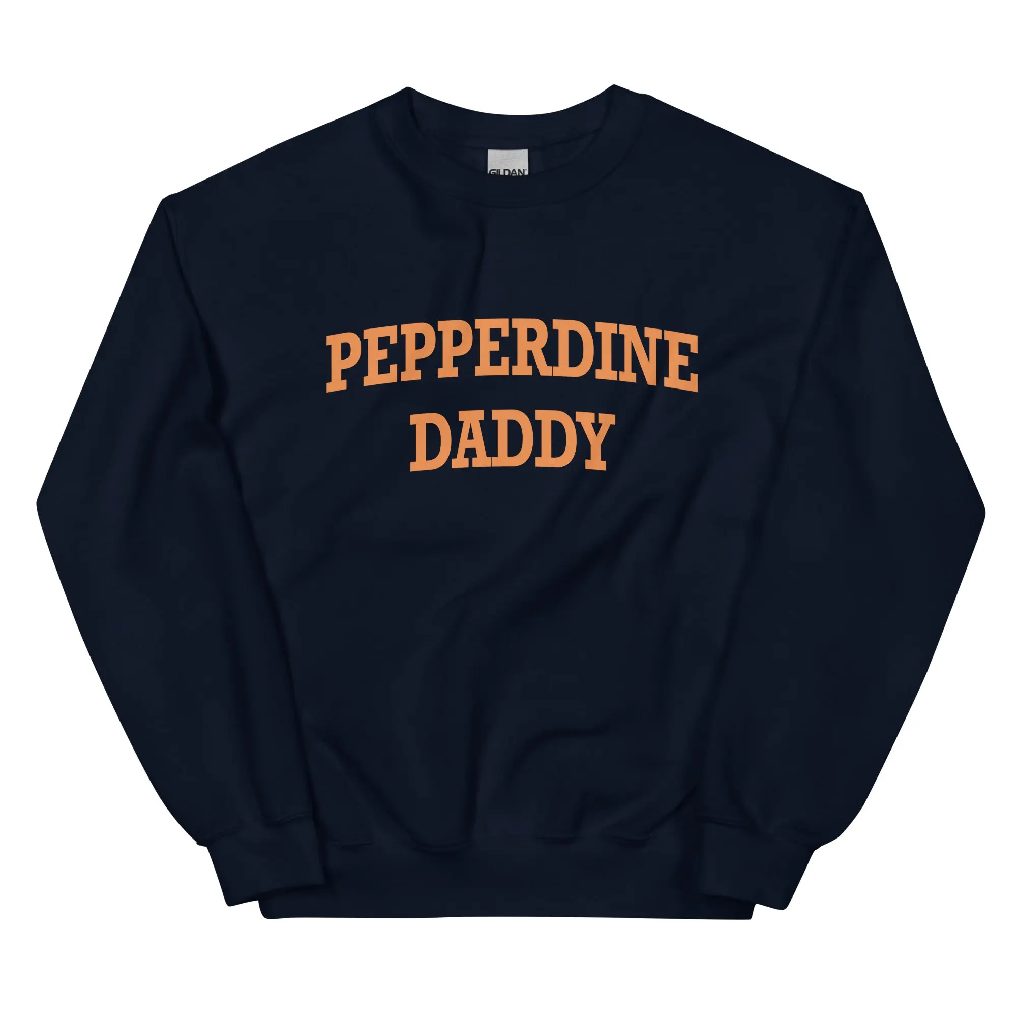 Pepperdine Daddy Sweatshirt