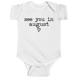 See You In August Onesie - Pregnancy Announcement Onesie - Baby Announcement Bodysuit - Simple Baby Onesie