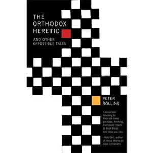USED Book - The Orthodox Heretic And Other Impossible Tales by Peter Rollins (Hardcover) - english