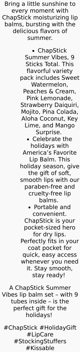 ChapStick Summer Vibes 9-Pack – Tropical Paradise, Mocktail, and I Love Summer Lip Balm Collections, Stocking Stuffers, 0.15 Ea