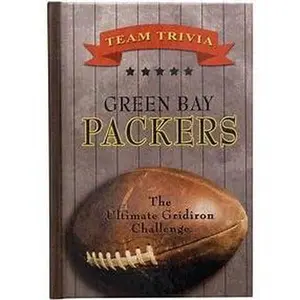 USED-Team Trivia: GREEN BAY PACKERS. The Ultimate Gridiron Challenge by Jeff Kreismer (Hardcover)
