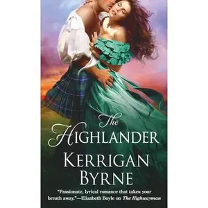 USED-The Highlander by Byrne, Kerrigan (Unknown)