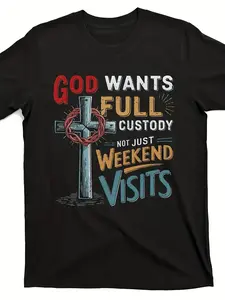 Men's & Women's Christian Faith T-Shirt "God Wants Full Custody Not Just Visits" - Religious Cross Graphic Tee 220GSM Pure Loose Fit Crew Neck Short Sleeve Shirt for Church Study & Casual Attire