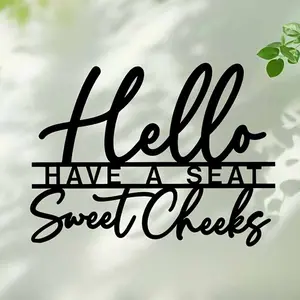 Hello Have A Sweet Cheeks Letter Pattern Wall Art, Modern Metal Wall Decor, Wall Hanging Decor for Home Bathroom Living Room Bedroom Dressing Table, Stickers, Kitchen Bathroom Decoration