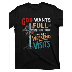 Men's Christian Faith T-Shirt "God Wants Full Custody Not Just Weekend Visits" - Religious Saying with Cross & Bible Verse Design, Casual Crew Neck Short Sleeve, Black with Red/Teal Lettering