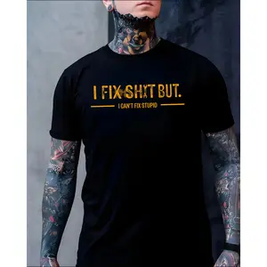 I Fix Shit But Can’t Fix Stupid T-Shirt, Funny Mechanic Shirt, Blue Collar Worker Tee, Tradesman Humor Shirt, Electrician Plumber Gift, Construction Worker Hoodie