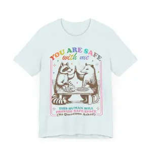You are safe with me | lgbtq straight ally | this human will provide safe space | ally shirts | ally flag | pride merch Hoodie, T-shirt and sweater cotton